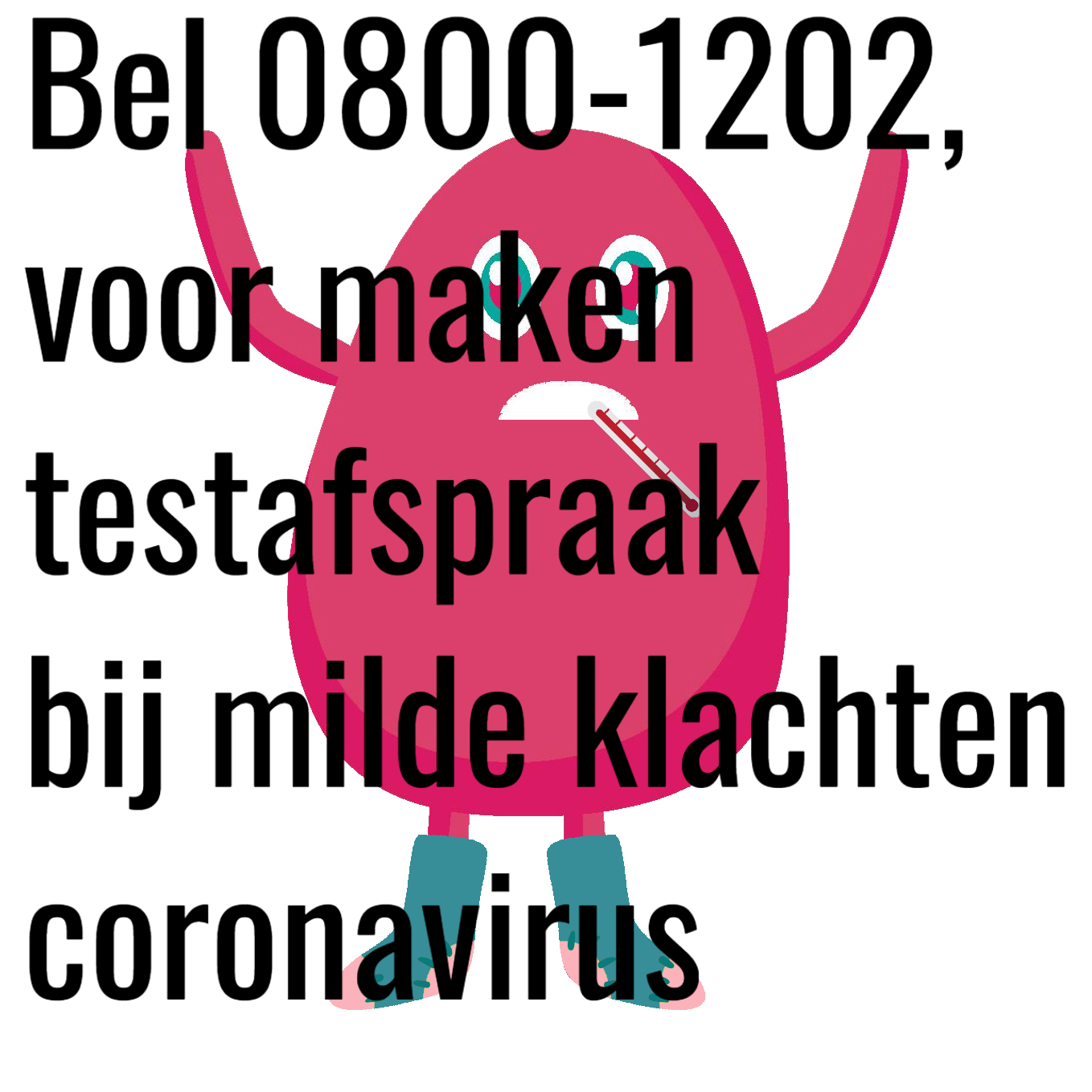 0800-1202, landelijk nummer voor testafspraak coronavirus