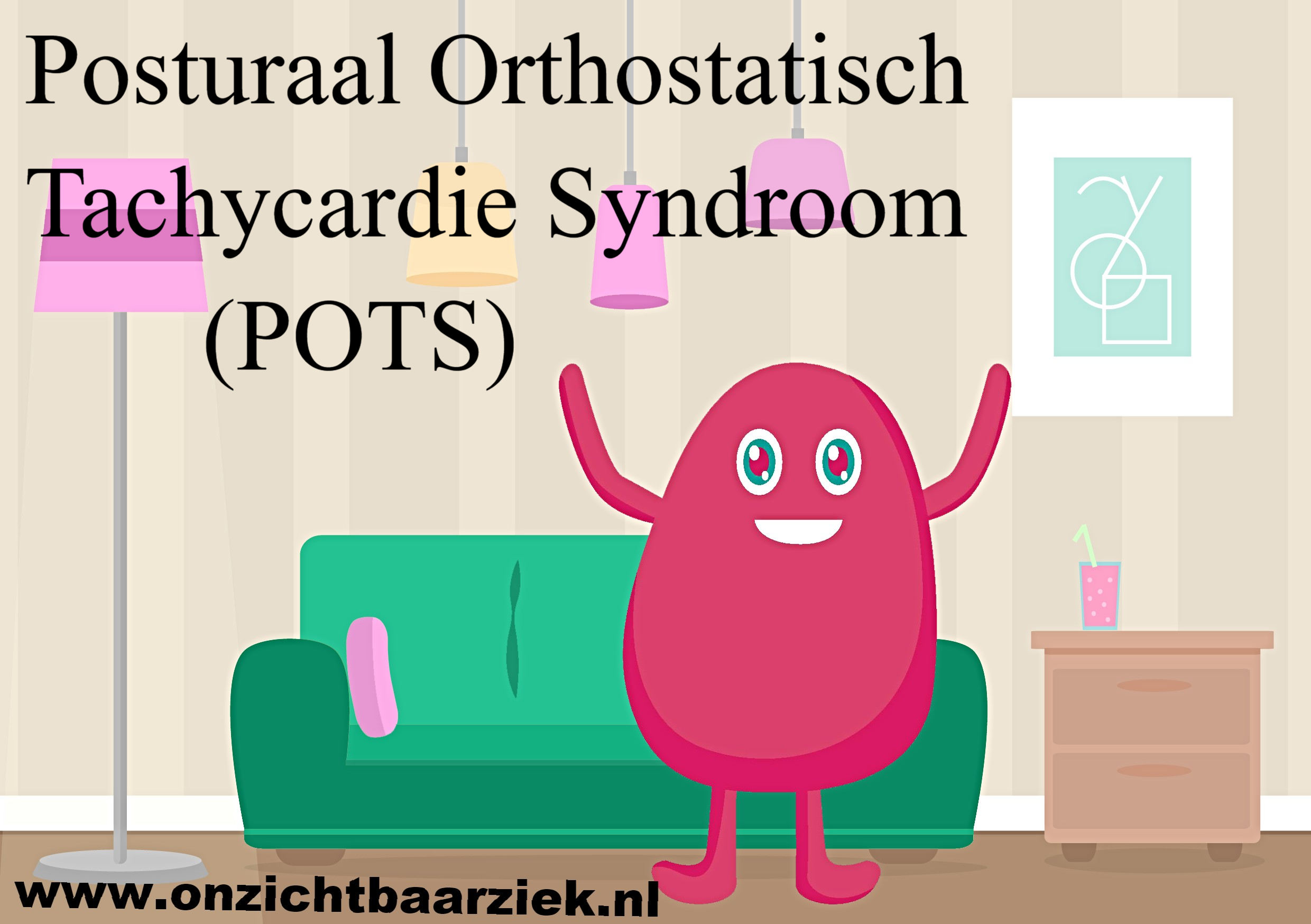 POTS (Posturaal Orthostatisch Tachycardie Syndroom)