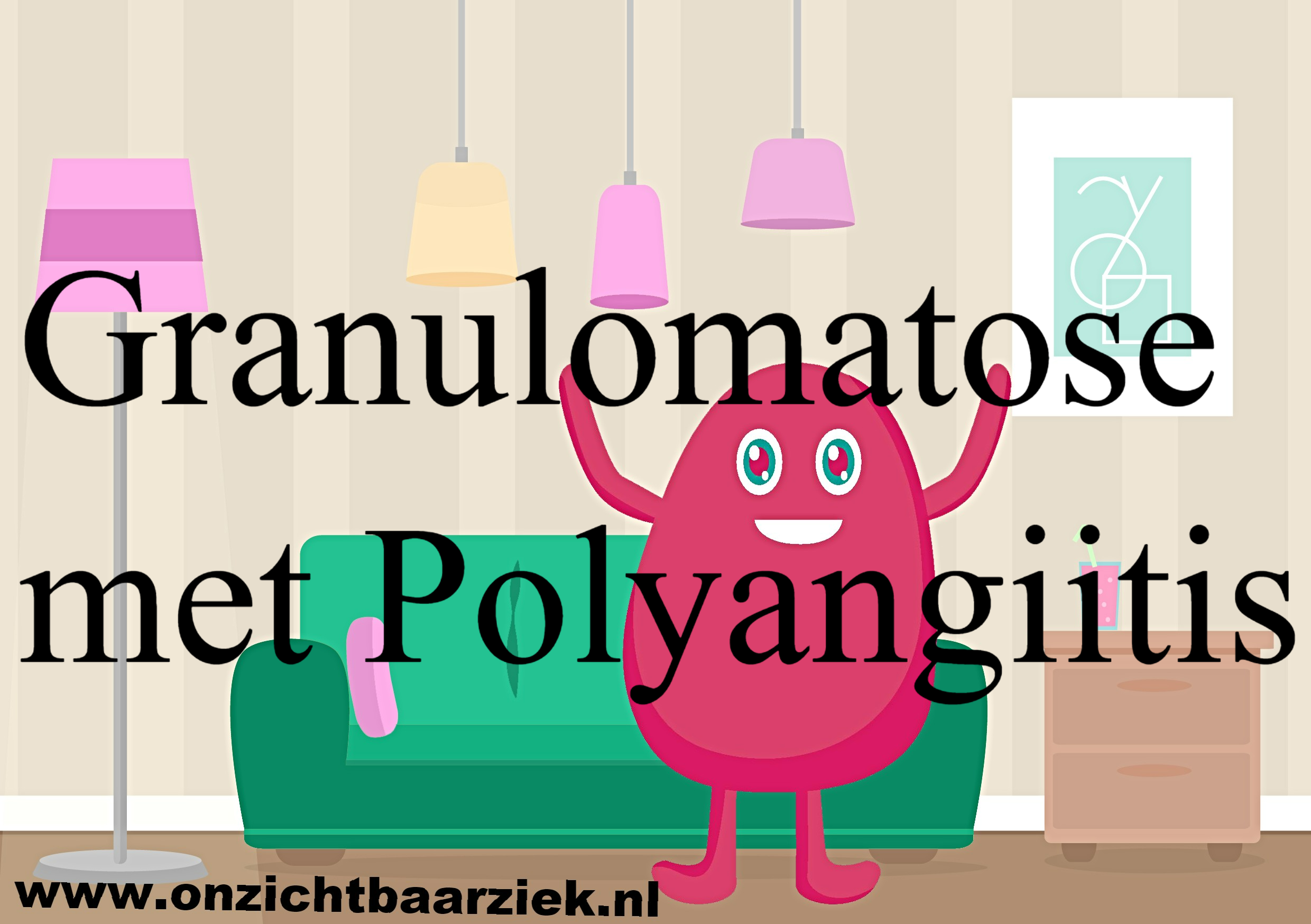 Granulomatose met Polyangiitis