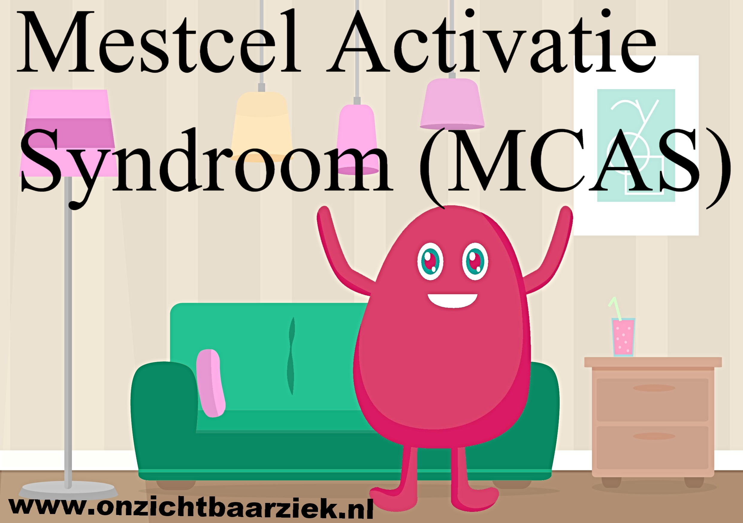 Mestcel Activatie Syndroom (MCAS/MCAD)