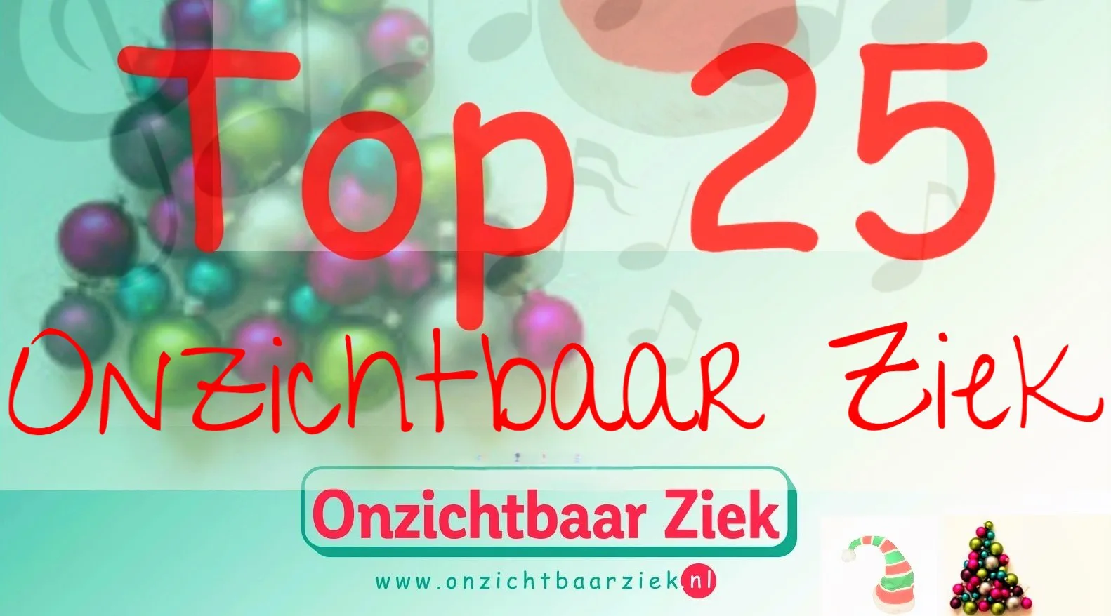 De Onzichtbaar Ziek Top 25, editie 2024